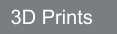 3D Prints